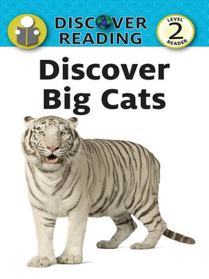 cover image of Discover Big Cats